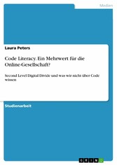 Code Literacy. Ein Mehrwert für die Online-Gesellschaft?