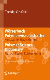 Wörterbuch Polymerwissenschaften/Polymer Science Dictionary