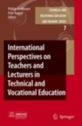 International Perspectives on Teachers and Lecturers in Technical and Vocational Education