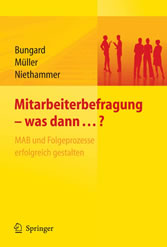 Mitarbeiterbefragung - was dann...? MAB und Folgeprozesse erfolgreich gestalten