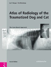 Atlas of Radiology of the Traumatized Dog and Cat