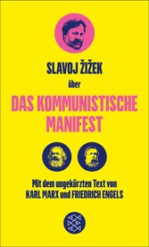 Das Kommunistische Manifest. Die verspätete Aktualität des Kommunistischen Manifests