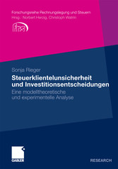 Steuerklientelunsicherheit und Investitionsentscheidungen