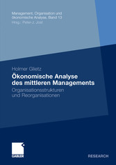 Ökonomische Analyse des mittleren Managements