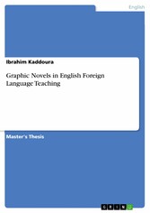 Graphic Novels in English Foreign Language Teaching