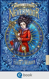 Nevermoor 1. Fluch und Wunder