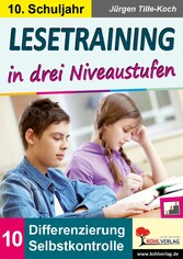 Lesetraining in drei Niveaustufen / Klasse 10