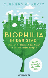 Biophilia in der Stadt