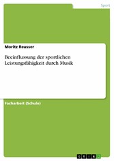 Beeinflussung der sportlichen Leistungsfähigkeit durch Musik