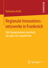 Regionale Innovationsnetzwerke in Frankreich