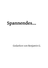 Spannendes ...