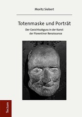 Totenmaske und Porträt