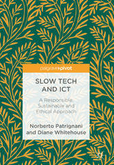 Slow Tech and ICT