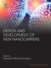 Design and Development of New Nanocarriers