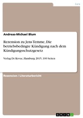 Rezension zu Jens Temme, Die betriebsbedingte Kündigung nach dem Kündigungsschutzgesetz