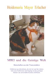 Miki und die Geistige Welt