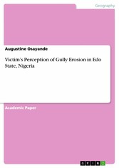 Victim's Perception of Gully Erosion in Edo State, Nigeria