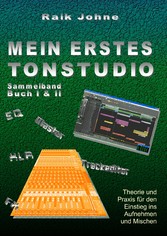 Mein erstes Tonstudio - Sammelband Buch I & II