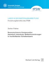 Resonatorinterne Kompensation thermisch induzierter Wellenfrontstörungen in hochbrillanten Scheibenlasern