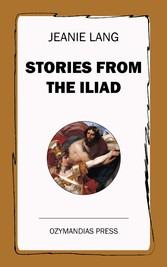 Stories from the Iliad