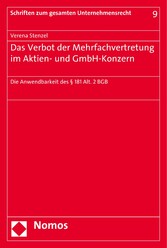 Das Verbot der Mehrfachvertretung im Aktien- und GmbH-Konzern