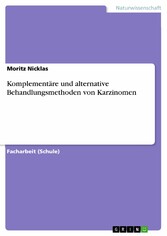 Komplementäre und alternative Behandlungsmethoden von Karzinomen