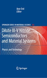 Dilute III-V Nitride Semiconductors and Material Systems