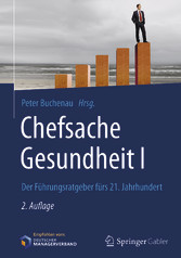 Chefsache Gesundheit I