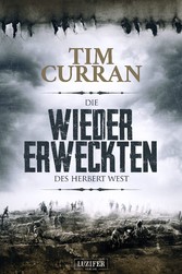 DIE WIEDERERWECKTEN DES HERBERT WEST