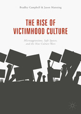 The Rise of Victimhood Culture