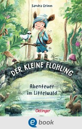 Der kleine Flohling 1. Abenteuer im Littelwald