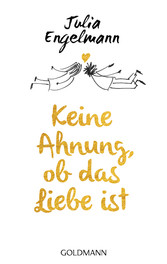 Keine Ahnung, ob das Liebe ist