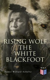 Rising Wolf the White Blackfoot