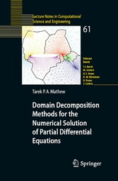 Domain Decomposition Methods for the Numerical Solution of Partial Differential Equations