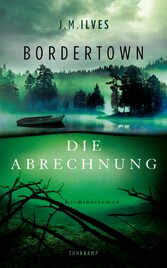 Bordertown - Die Abrechnung