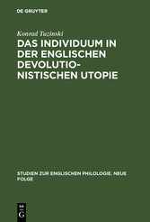 Das Individuum in der englischen devolutionistischen Utopie