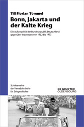 Bonn, Jakarta und der Kalte Krieg