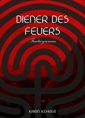 Diener des Feuers