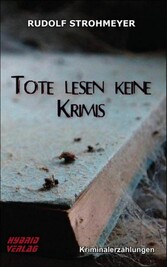 Tote lesen keine Krimis