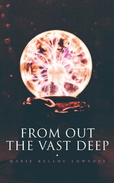 From Out the Vast Deep