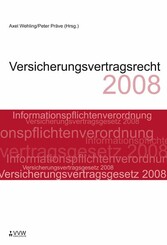 Versicherungsvertragsrecht 2008