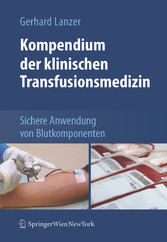 Kompendium der klinischen Transfusionsmedizin