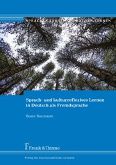 Sprach- und kulturreflexives Lernen in Deutsch als Fremdsprache