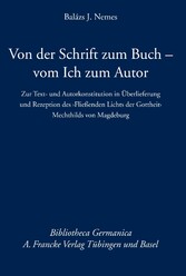 Von der Schrift zum Buch - vom Ich zum Autor