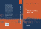 The Seventh International Conference on Vibration Problems ICOVP 2005