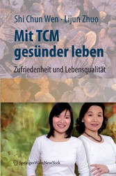 Mit TCM gesünder leben