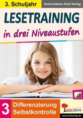 Lesetraining in drei Niveaustufen / Klasse 3