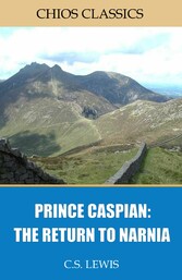 Prince Caspian: The Return to Narnia