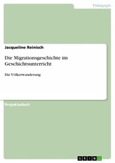 Die Migrationsgeschichte im Geschichtsunterricht