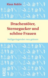 Drachentöter, Sternegucker und schöne Frauen